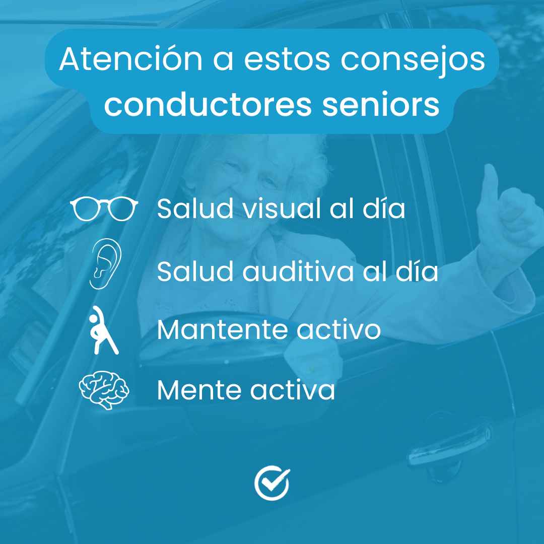 consejos conductores seniors