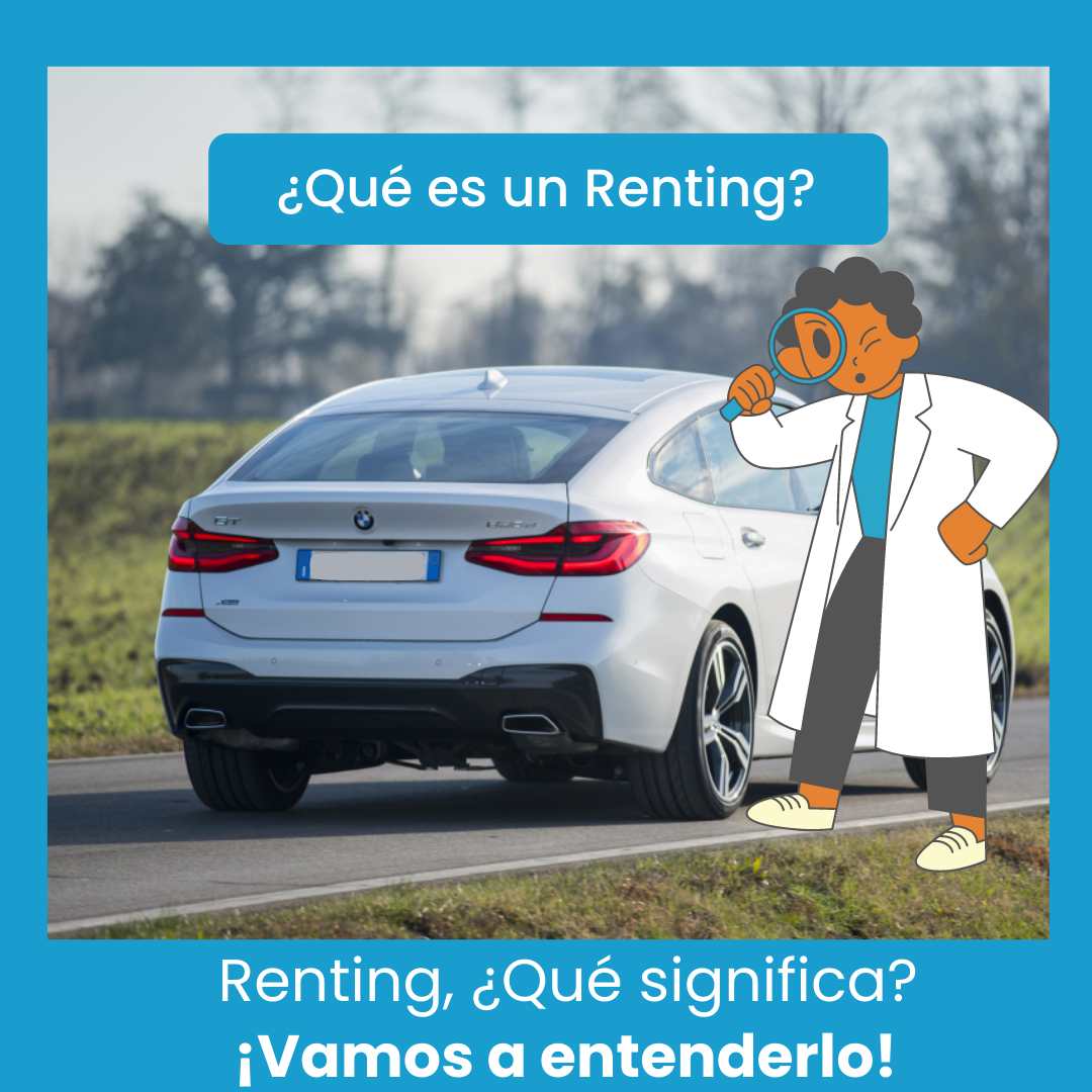 Renting, ¿Qué es? 