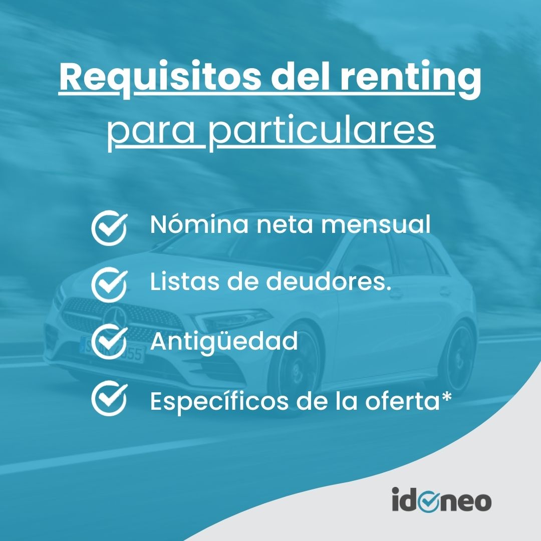 Requisitos del renting para particulares